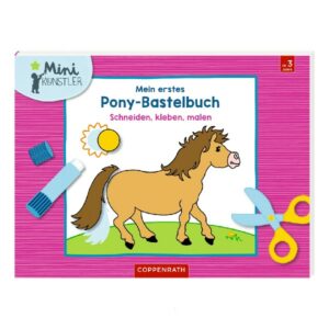 Coppenrath Mein erstes Pony-Bastelbuch