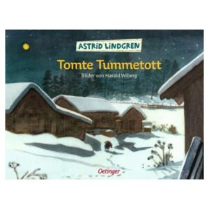 Tomte Tummetott von Astrid Lindgren