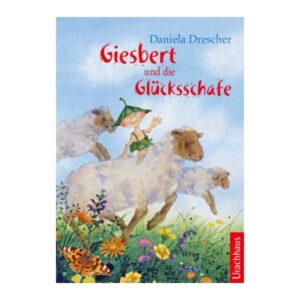 DRescher - Giesbert und die Glücksschafe