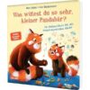 Was wütest du so sehr, kleiner Pandabär